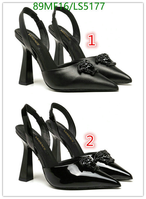 Women Shoes-Versace, Code: LS5177,$: 89USD