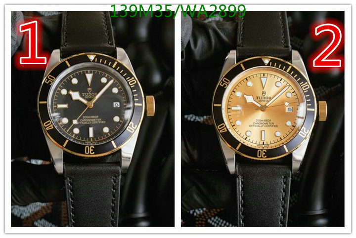 Watch-4A Quality-Tudor Code: WA2899 $: 139USD