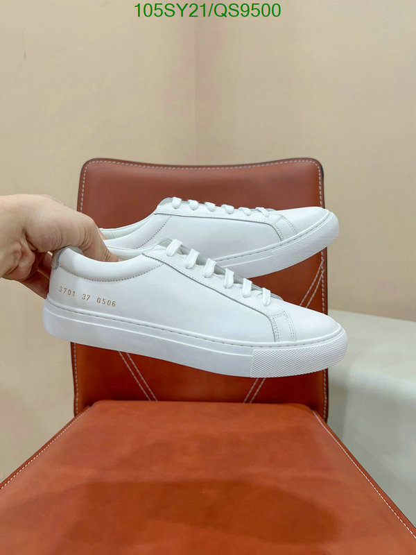 Women Shoes-Common Projects Code: QS9500 $: 105USD