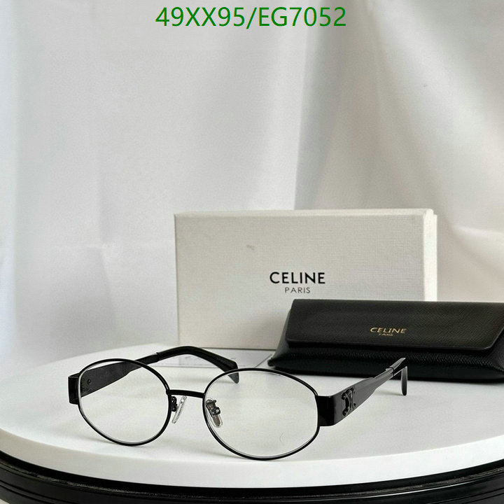 Glasses-Celine Code: EG7052 $: 49USD