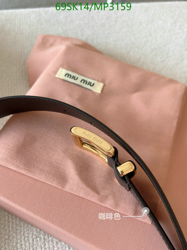 Belts-MIU MIU Code: MP3159 $: 69USD